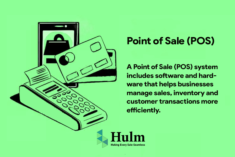 hulmsolutions blog what is point of sale